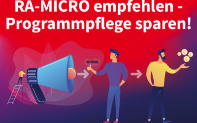 RA-MICRO empfehlen lohnt sich für JEDEN